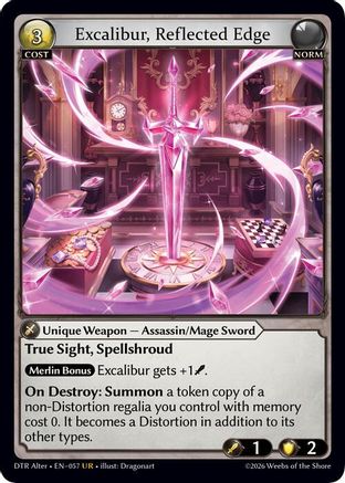 Excalibur, Reflected Edge (057) - Distorted Reflections Alter Edition Foil