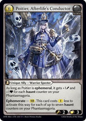 Poitier, Afterlife's Conductor (254) - Distorted Reflections Alter Edition